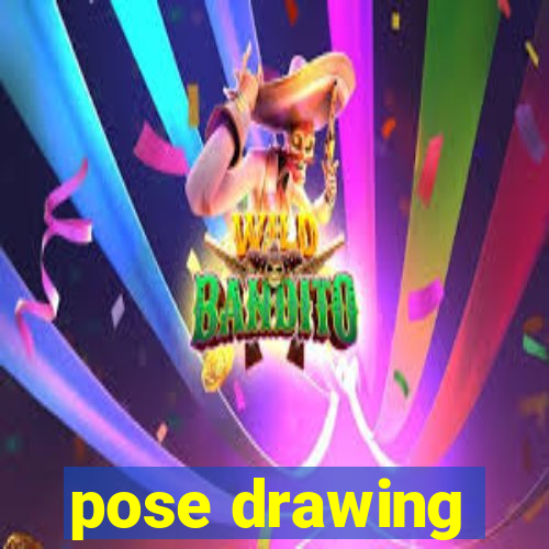 pose drawing